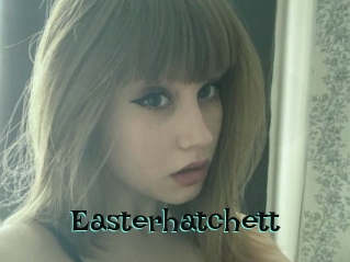 Easterhatchett