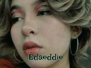 Edaeddie