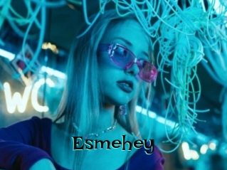 Esmehey