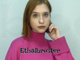 Ethalbruster