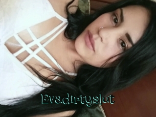Evadirtyslut