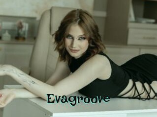 Evagroove