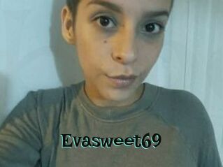 Evasweet69
