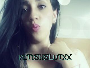 FETISHSLUTXX