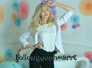 Followyourhearrt