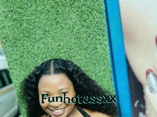 Funhotassxx