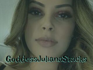 GoddessJulianaStacks