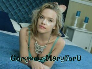GorgeousMaryForU
