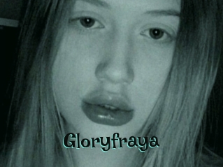 Gloryfraya