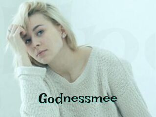 Godnessmee