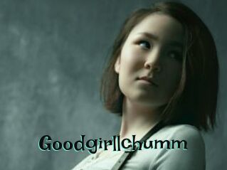 Goodgirllchumm