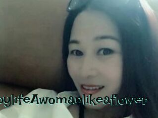 HappylifeAwomanlikeaflower