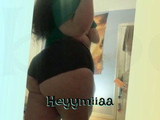 Heyymiiaa