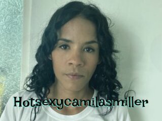 Hotsexycamilasmiller