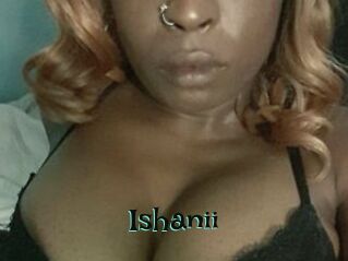 Ishanii