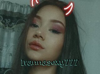 Ivannasexy777