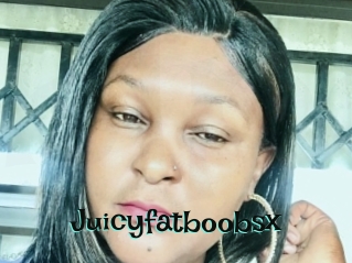 Juicyfatboobsx