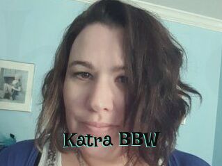 Katra_BBW