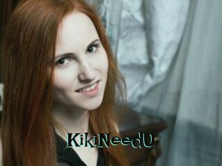 KikiNeedU