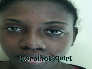 Karolhotsquirt