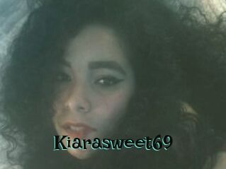 Kiarasweet69