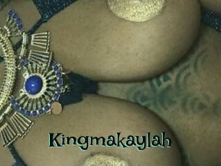 Kingmakaylah
