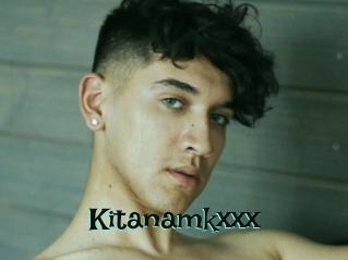 Kitanamkxxx
