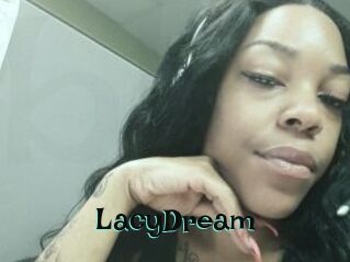 LacyDream