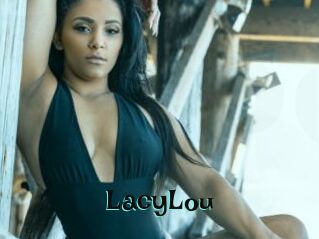 LacyLou