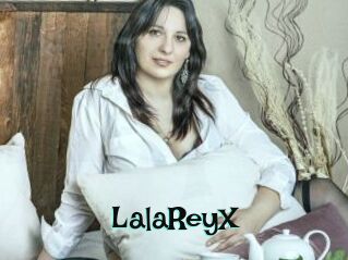 LalaReyX