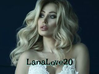 LanaLove20