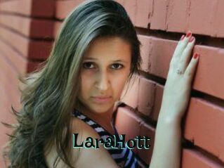 LaraHott