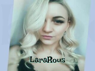 LaraRous