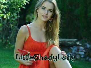 LittleShadyLady