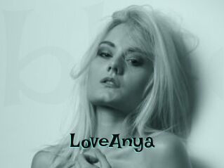 LoveAnya