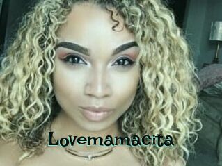 Lovemamacita