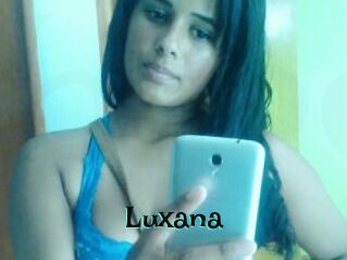 Luxana