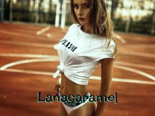 Lanacaramel