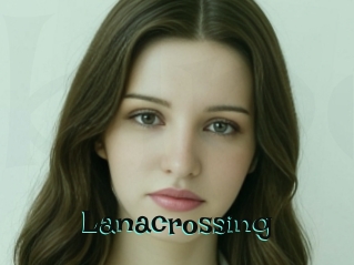 Lanacrossing