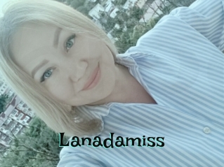 Lanadamiss