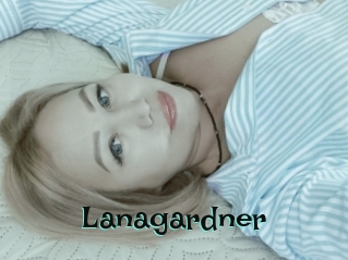 Lanagardner