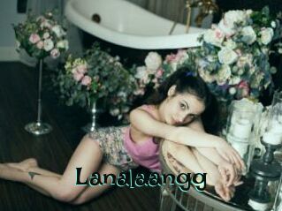 Lanalaangg