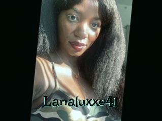 Lanaluxxe41