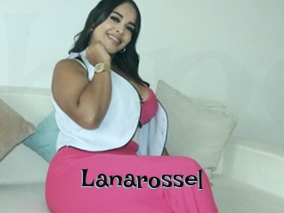 Lanarossel