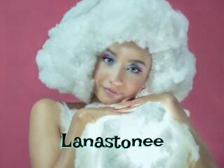 Lanastonee