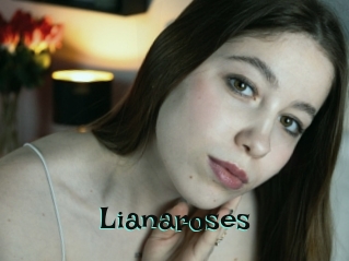 Lianaroses