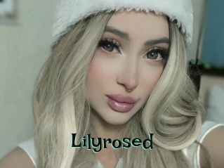 Lilyrosed