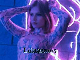 Lolaasmus