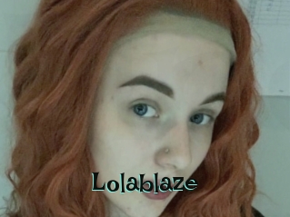 Lolablaze