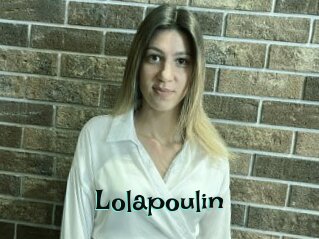 Lolapoulin